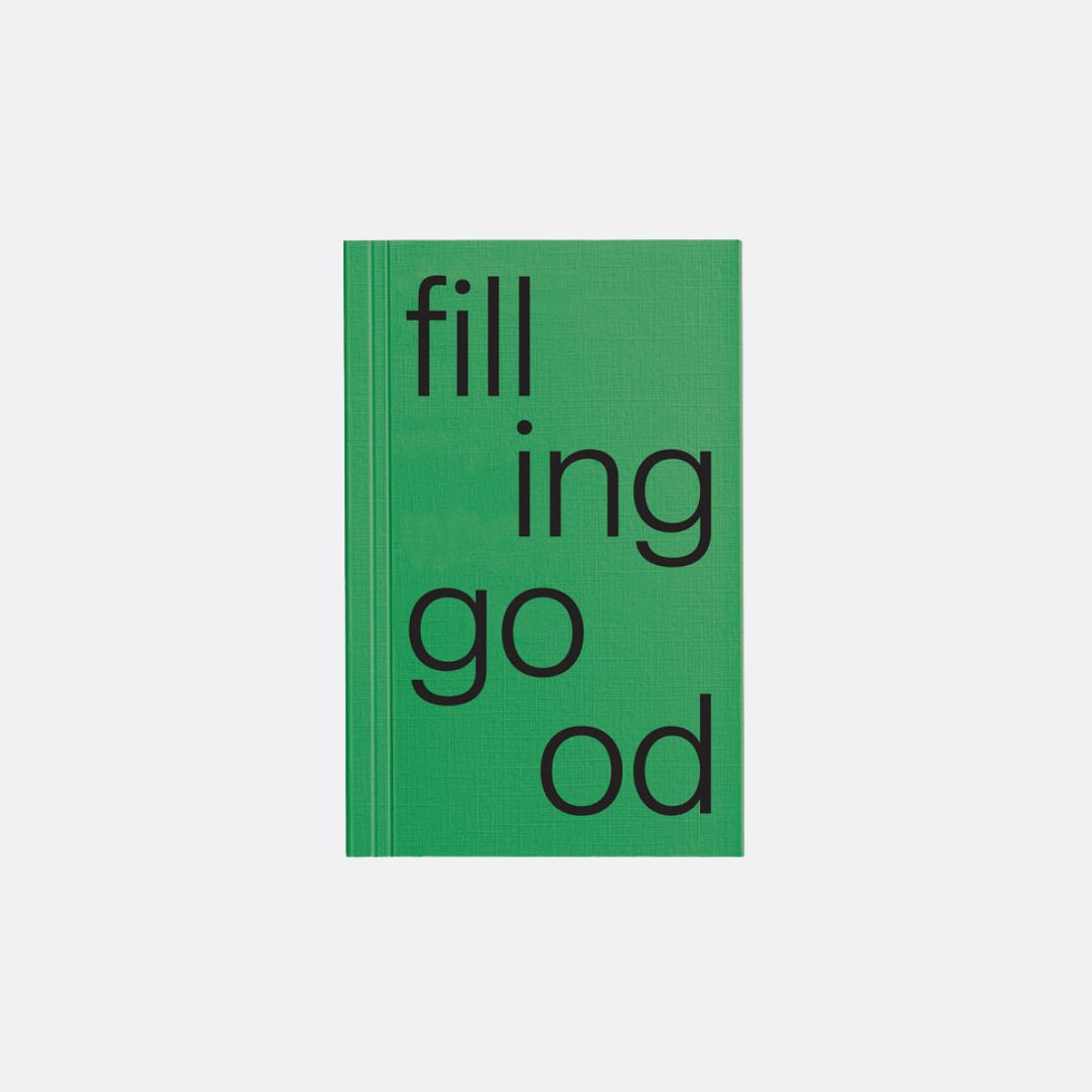 Filling Good Notebook