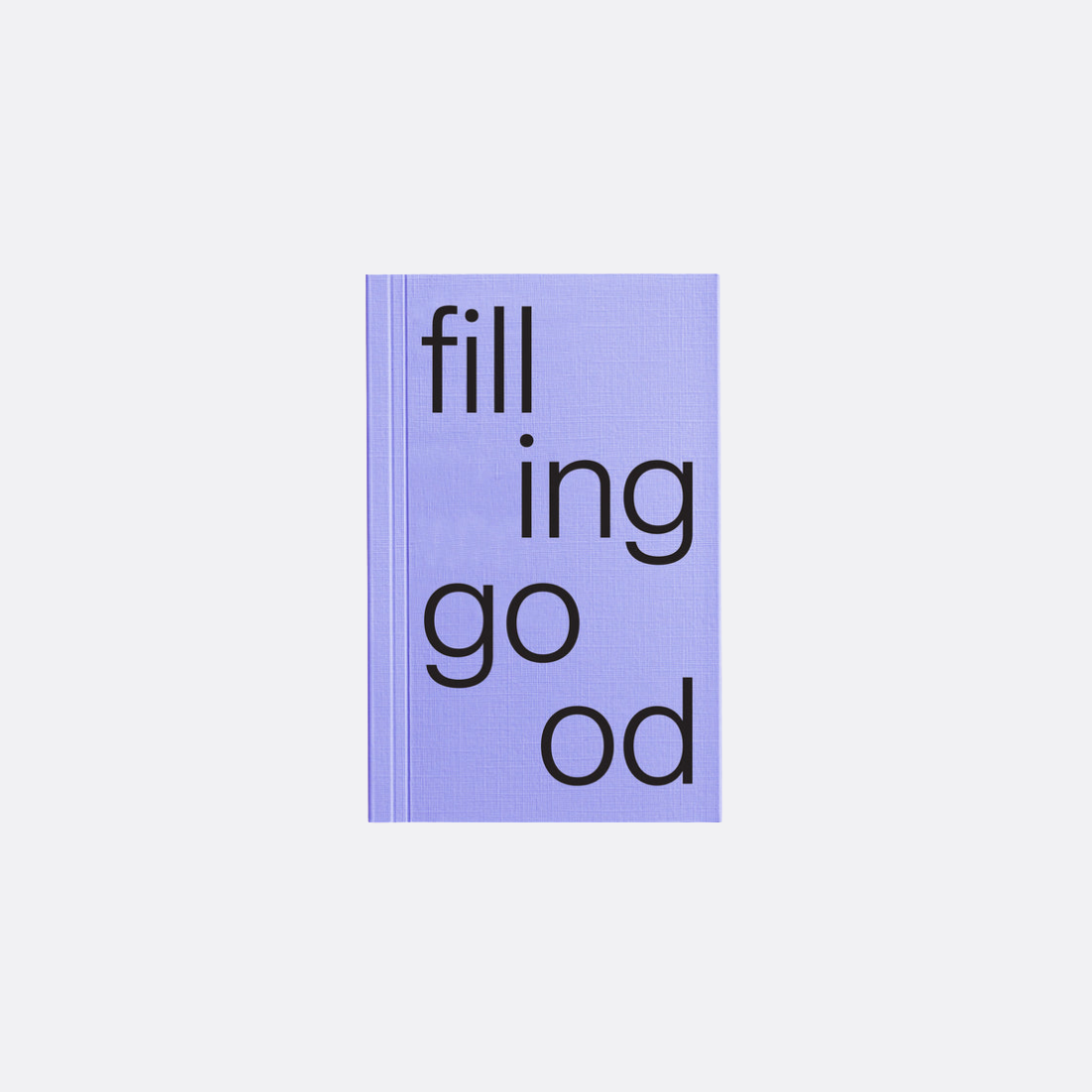 Filling Good Notebook